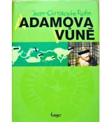 Adamova vůně - Jean-Christophe Rufin