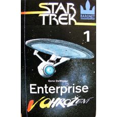 Enterprise v ohrožení - Gene DeWeese