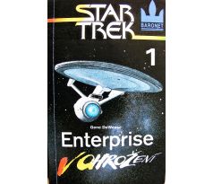 Enterprise v ohrožení - Gene DeWeese