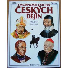 Osobnosti ducha českých dějin - Jiří Fidler & Pavel Bělina
