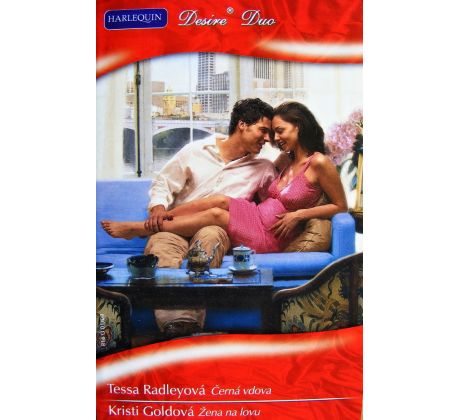 Černá vdova, Žena na lovu - Kristi Gold & Tessa Radley