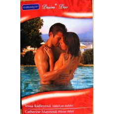 Vášeň po italsku, Přístav štěstí - Tessa Radley & Catherine Mann