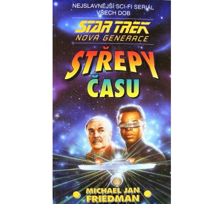 Střepy času - Michael Jan Friedman