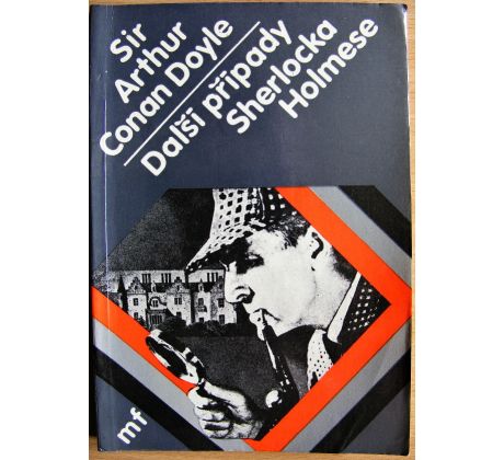 Další případy Sherlocka Holmese - Arthur Conan Doyle