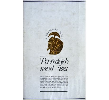 Pět řeckých novel - Vasilis Vasilikos, Stratis Myrivilis, Kostas Varnalis, Christos Levandas & Jorgos Theotokas