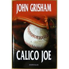 Calico Joe - John Grisham