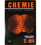 Chemie pro čtyřletá gymnázia, 2. díl - Aleš Mareček & Jaroslav Honza