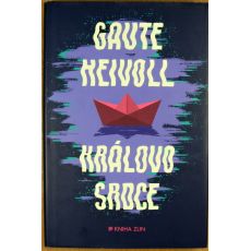 Královo srdce - Gaute Heivoll