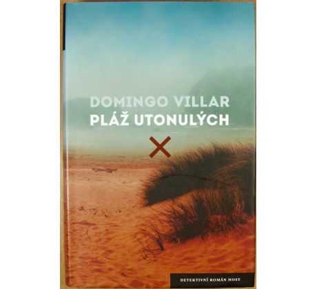 Pláž utonulých - Domingo Villar