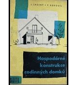 Hospodárné konstrukce rodinných domků - František Kobosil & Jan Laciný