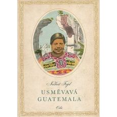 Usměvavá Guatemala - Norbert Frýd
