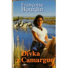 Dívka z Camargue - Françoise Bourdin