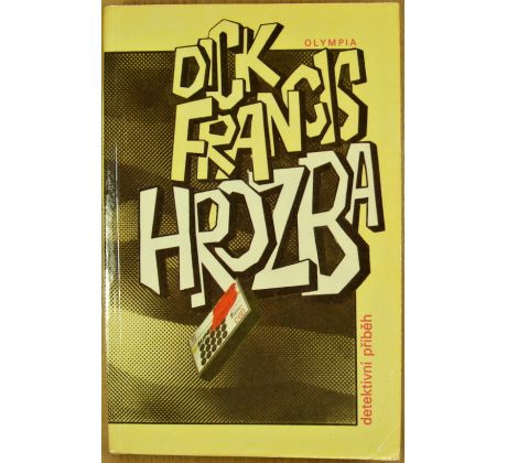 Hrozba - Dick Francis (p)