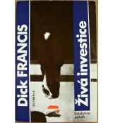 Živá investice - Dick Francis (p)