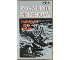 Návrat do ráje - Rosalind Miles