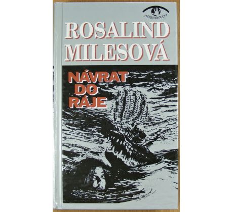 Návrat do ráje - Rosalind Miles