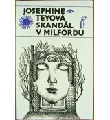 Skandál v Milfordu - Josephine Tey (p)