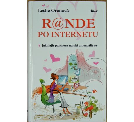 R@nde po internetu - Leslie Oren