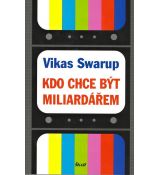 Kdo chce být miliardářem (Milionář z chatrče) - Vikas Swarup