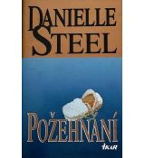 Požehnání - Danielle Steel