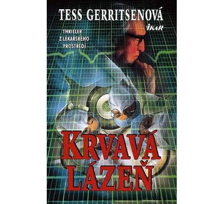 Krvavá lázeň - Tess Gerritsen