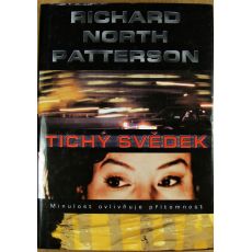 Tichý svědek - Richard North Patterson