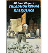 Chladnokrevná kalkulace - Michael Ridpath