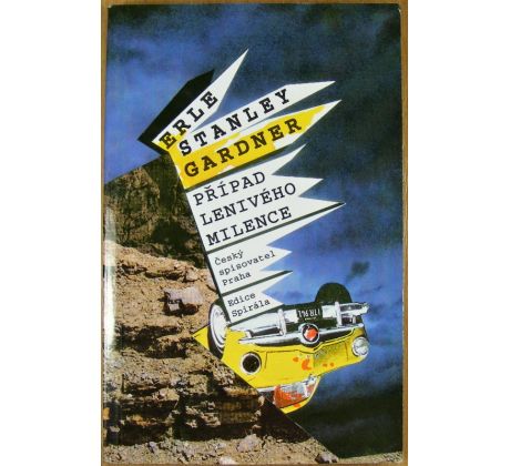 Případ lenivého milence - Erle Stanley Gardner