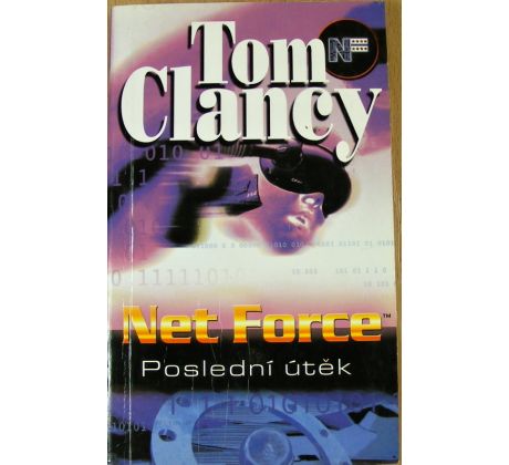 Poslední útěk - Tom Clancy, Steve Pieczenik & Mark Cerashi