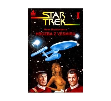 Hrozba z vesmíru - Gene Roddenberry