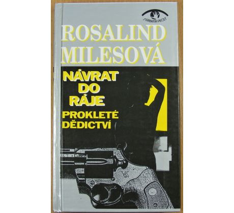Návrat do ráje - Prokleté dědictví - Rosalind Miles
