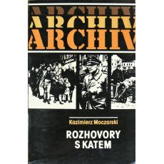 Rozhovory s katem kniha od: Kazimierz Moczarski