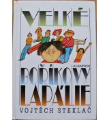 Velké Boříkovy lapálie - Vojtěch Steklač