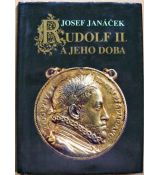 Rudolf II. a jeho doba - Josef Janáček