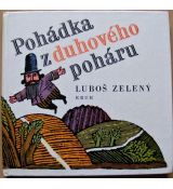 Pohádka z duhového poháru - Luboš Zelený