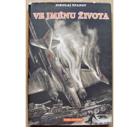 Ve jménu života - Nikolaj Španov