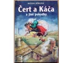 Čert a Káča a jiné pohádky - Božena Němcová