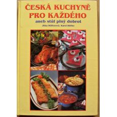 Česká kuchyně pro každého - Jitka Höflerová & Karel Höfler