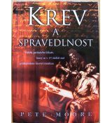 Krev a spravedlnost - Pete Moore