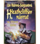 Heathcliffův návrat na Větrnou hůrku - Lin Haire-Sargeant