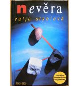 Nevěra - Valja Stýblová