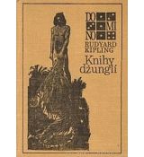 Knihy džunglí - Rudyard Kipling