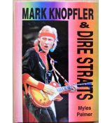 Mark Knopfler & Dire Straits - Myles Palmer
