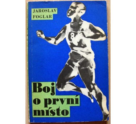Boj o první místo - Jaroslav Foglar
