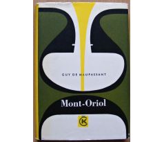 Mont-Oriol - Guy de Maupassant