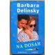 Na dosah - Barbara Delinsky