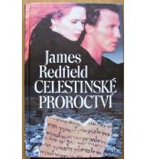 Celestinské proroctví - James Redfield