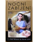 Noční zabíjení - Francis Paul Wilson & Lyon Steve