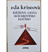 Křížová cesta kočárového kočího - Eda Kriseová