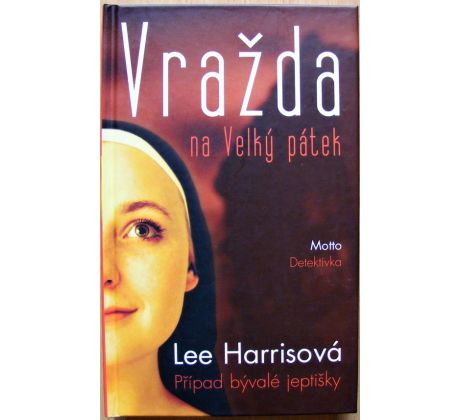 Vražda na Velký pátek - Lee Harris (p)